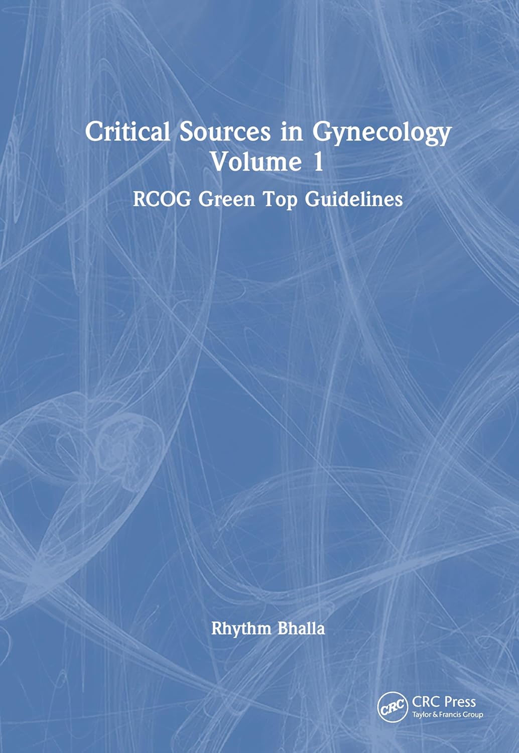 Critical Sources in Gynecology, Volume 1 (Original PDF from Publisher)