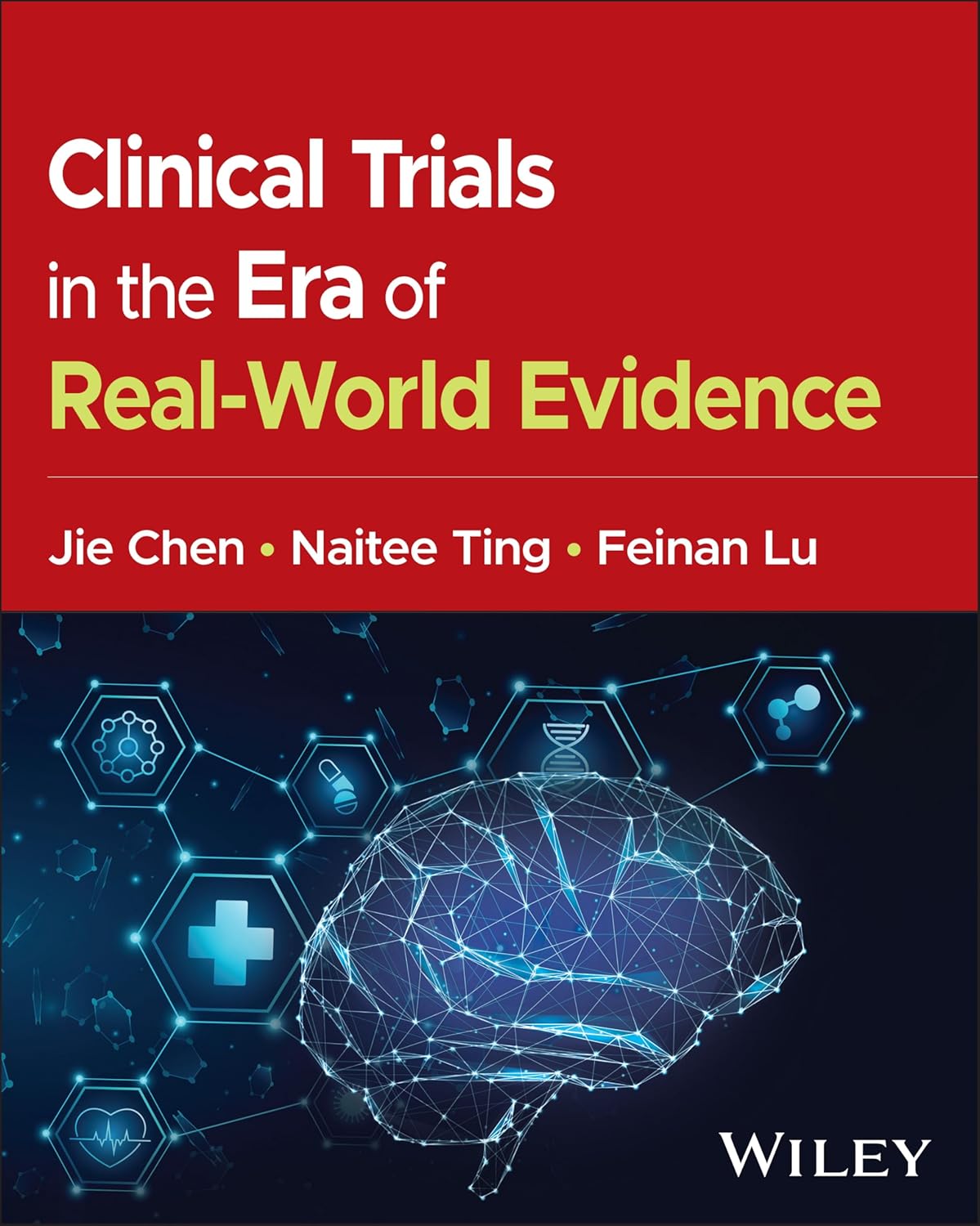 Clinical Trials in the Era of Real-World Evidence (Original PDF from Publisher)