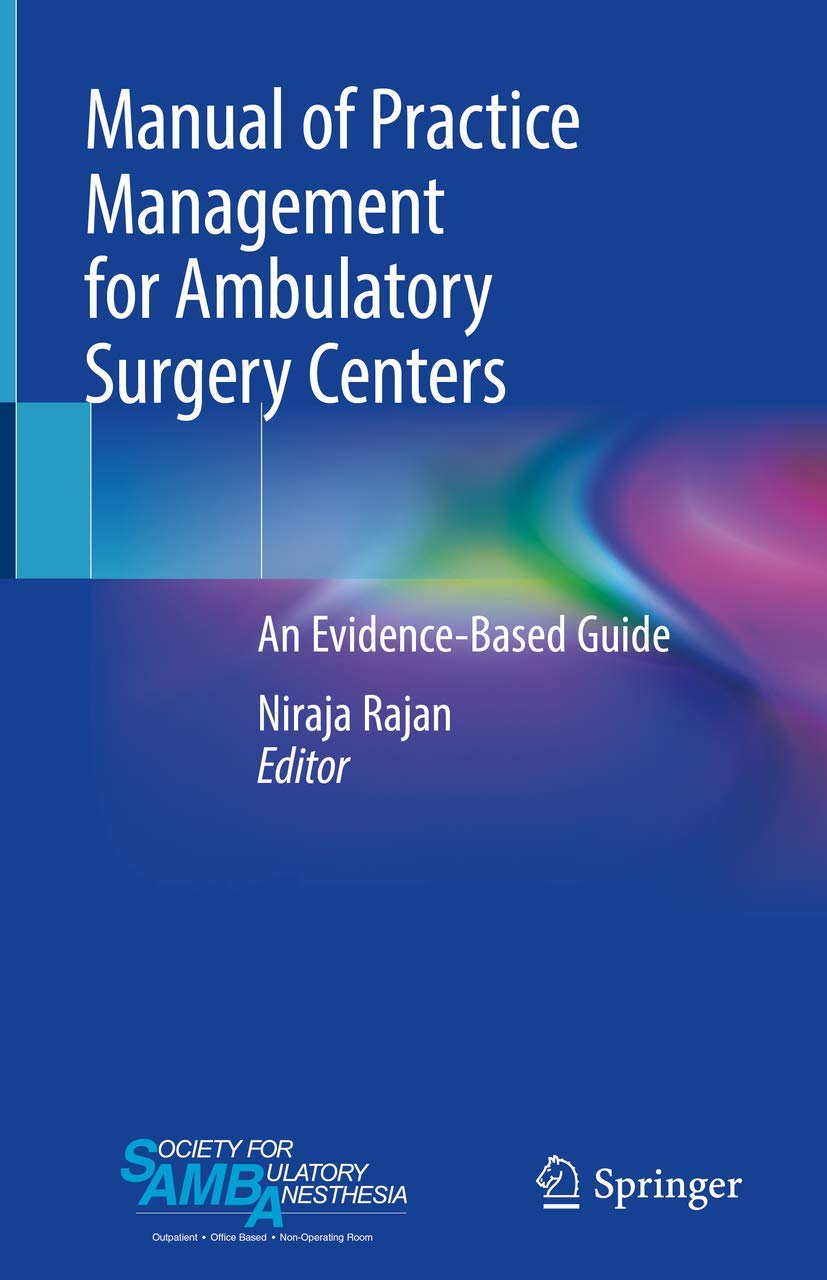 Manual of Practice Management for Ambulatory Surgery Centers: An Evidence-Based Guide (EPUB)
