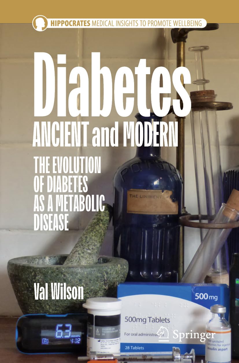 Diabetes Ancient and Modern: The Evolution of Diabetes as a Metabolic Disease (Hippocrates) (EPUB)
