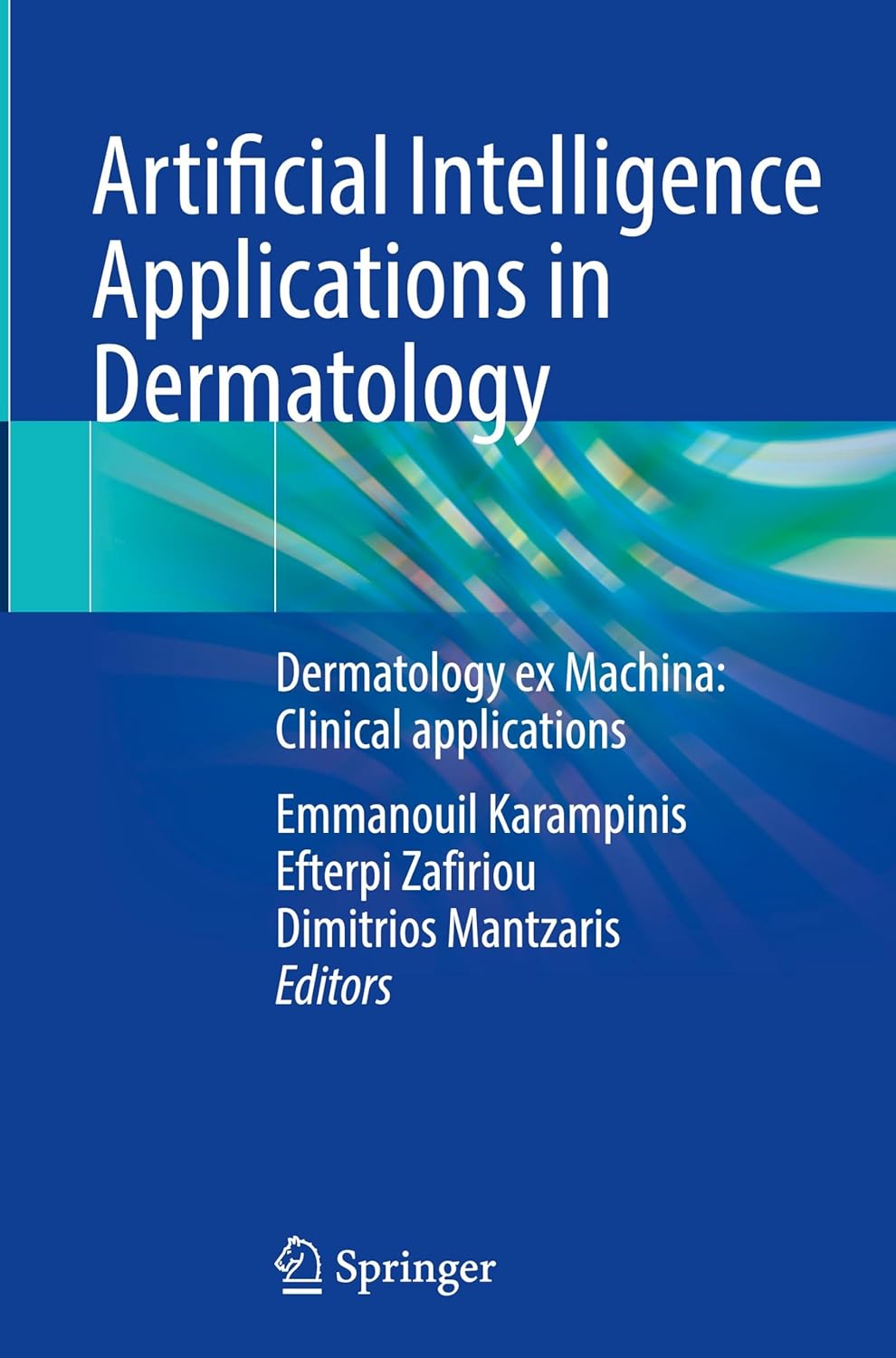 Artificial Intelligence Applications in Dermatology: Dermatology ex Machina: Clinical applications (Original PDF from Publisher)