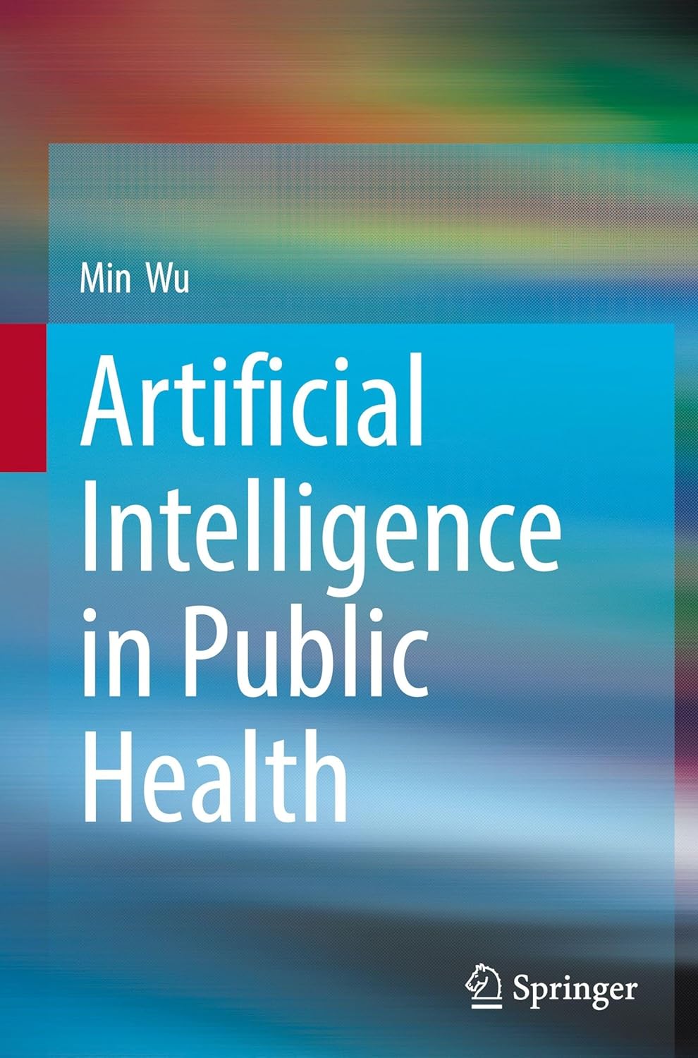 Artificial Intelligence in Public Health (EPUB)