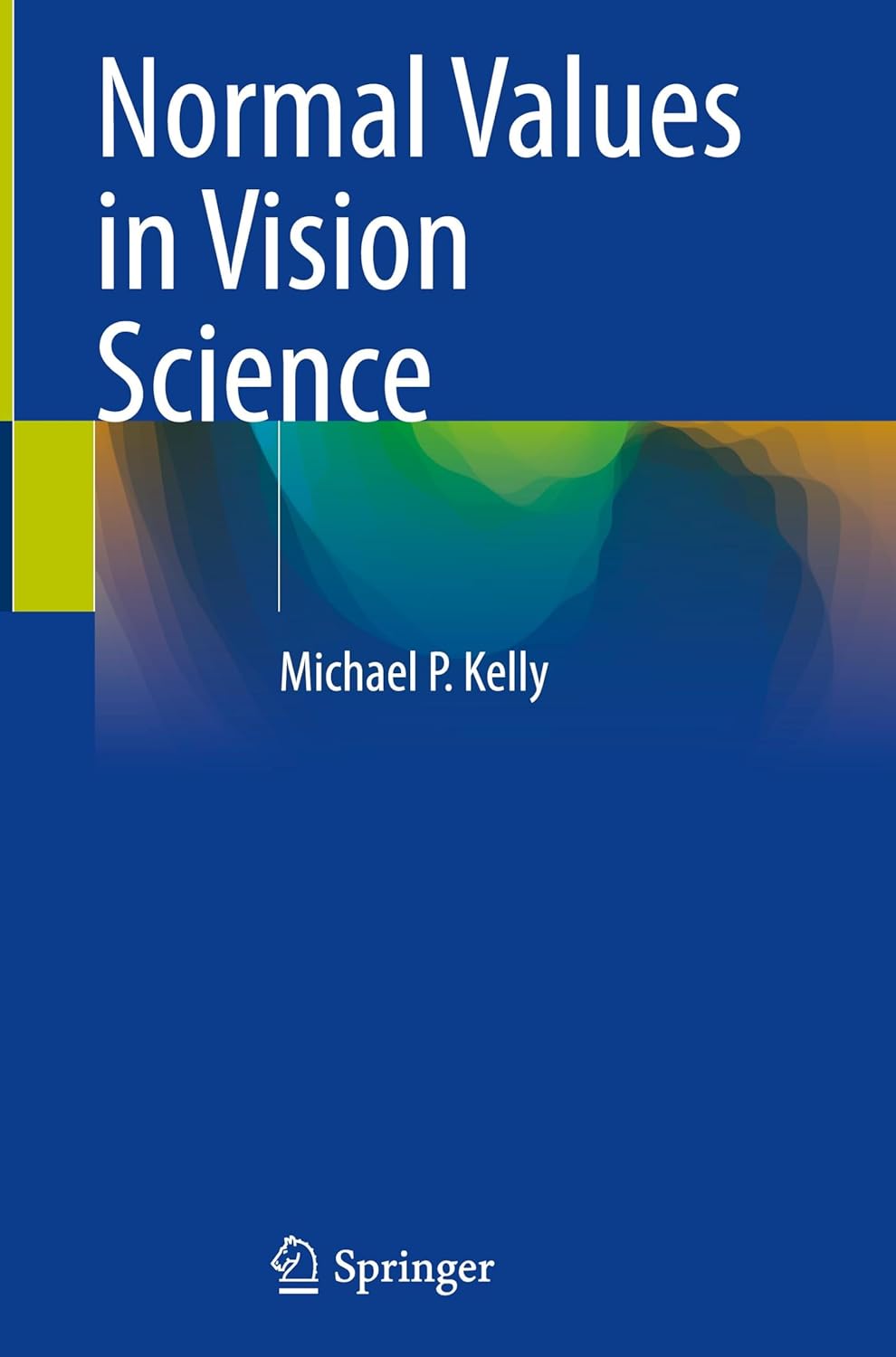 Normal Values in Vision Science (Original PDF from Publisher)