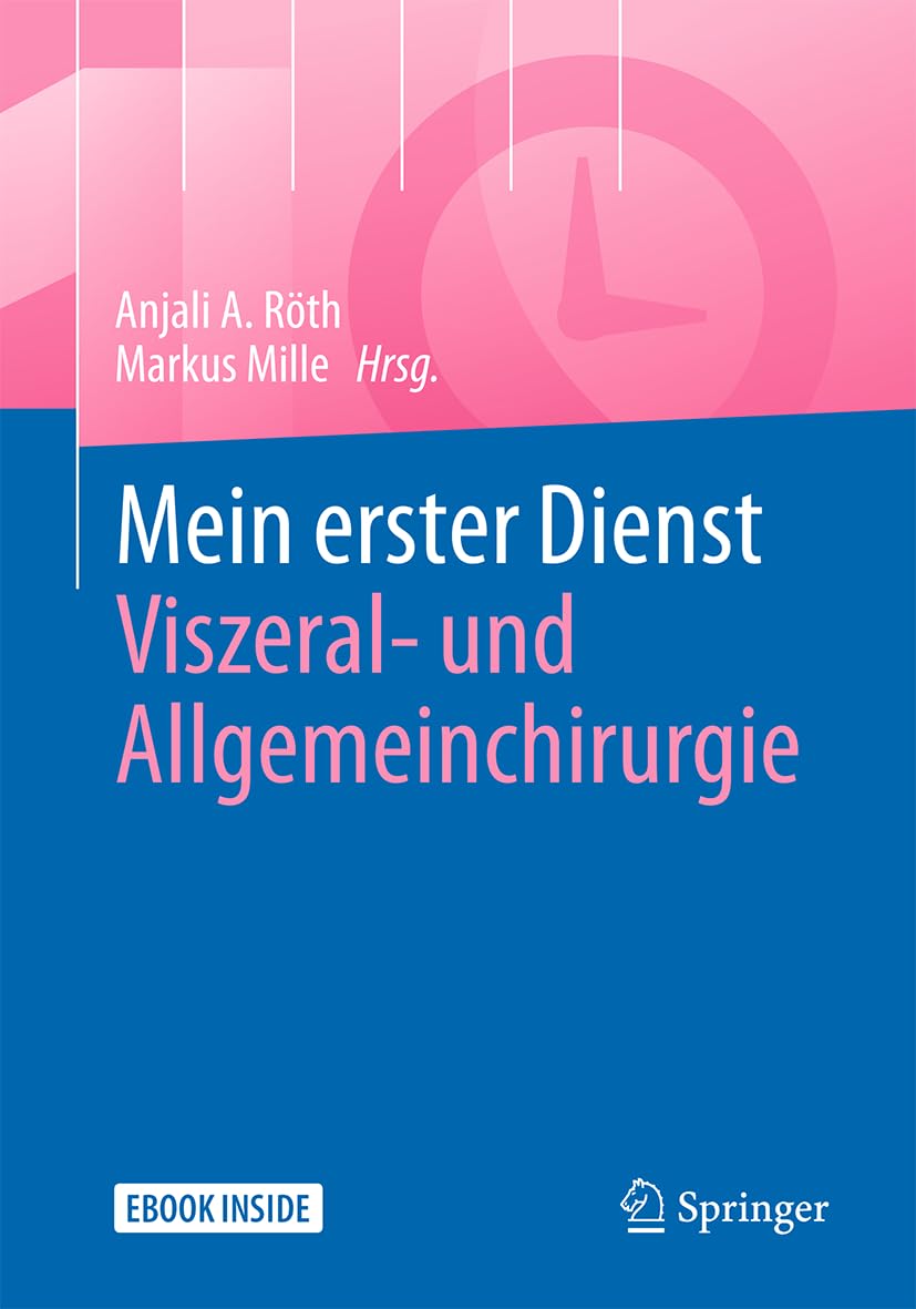 Mein erster Dienst - Viszeral- und Allgemeinchirurgie (German Edition), 2025th Edition (Original PDF from Publisher)