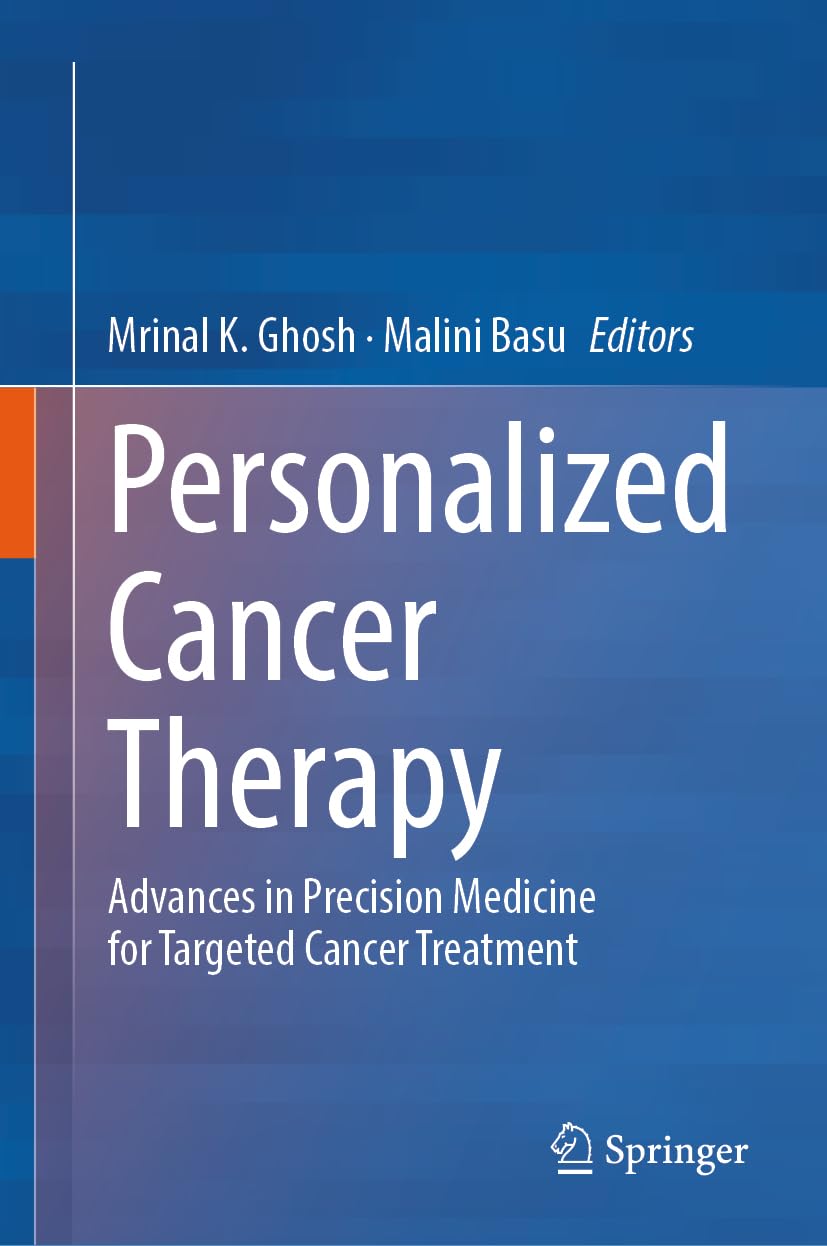 Personalized Cancer Therapy: Advances in Precision Medicine for Targeted Cancer Treatment (Original PDF from Publisher)