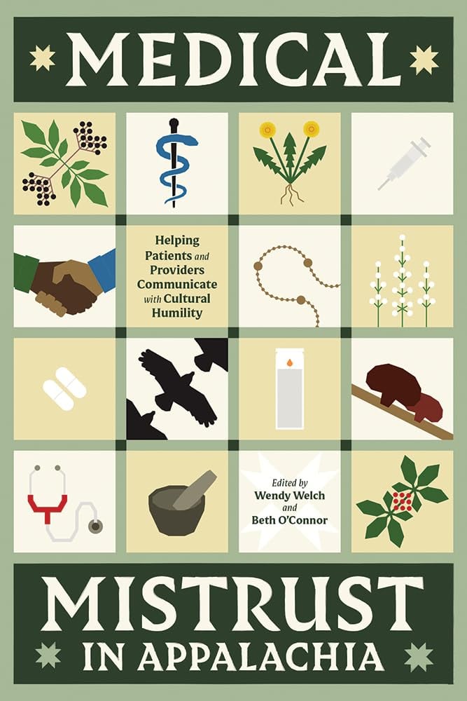 Medical Mistrust in Appalachia: Helping Patients and Providers Communicate with Cultural Humility (Original PDF from Publisher)