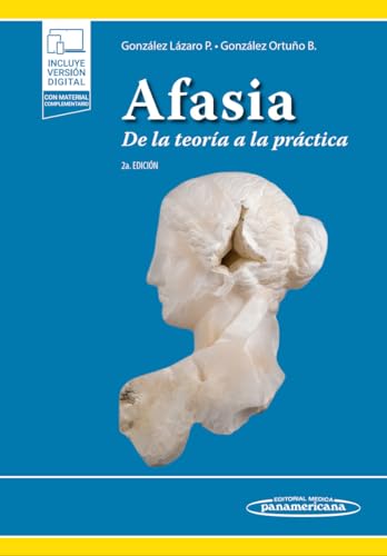 Afasia: De la teoría a la práctica, 2a Edición (Original PDF from Publisher)
