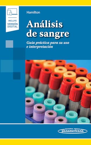 Análisis de Sangre: Guía práctica para su uso e interpretación (Original PDF from Publisher)
