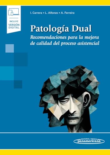 Patología Dual: Recomendaciones para la mejora de calidad del proceso asistencial (Original PDF from Publisher)