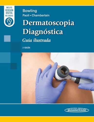 Dermatoscopia Diagnóstica: Guía Ilustrada, 2a edición (Original PDF from Publisher)