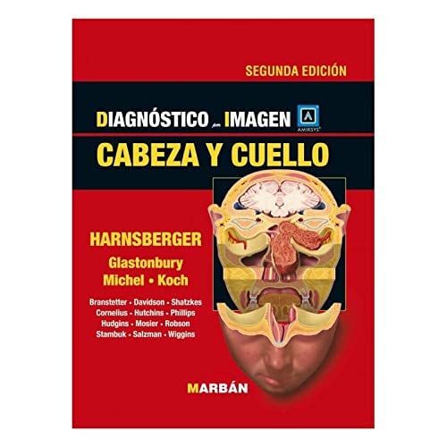 Diagnóstico por Imagen Cabeza y Cuello, 2a Edición (Scanned PDF)