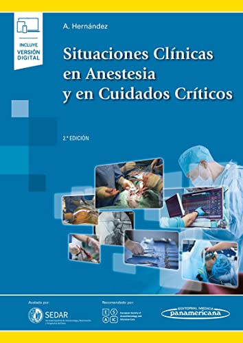 Situaciones Clínicas en Anestesia y en Cuidados Críticos, 2ª edición (Original PDF from Publisher)