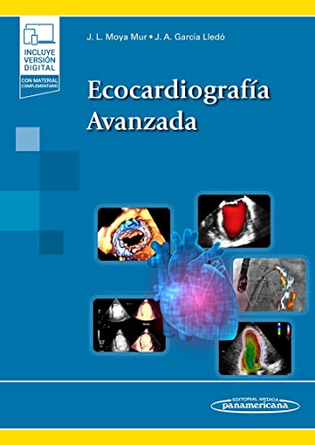 Ecocardiografía Avanzada (Spanish Edition) (Original PDF from Publisher)