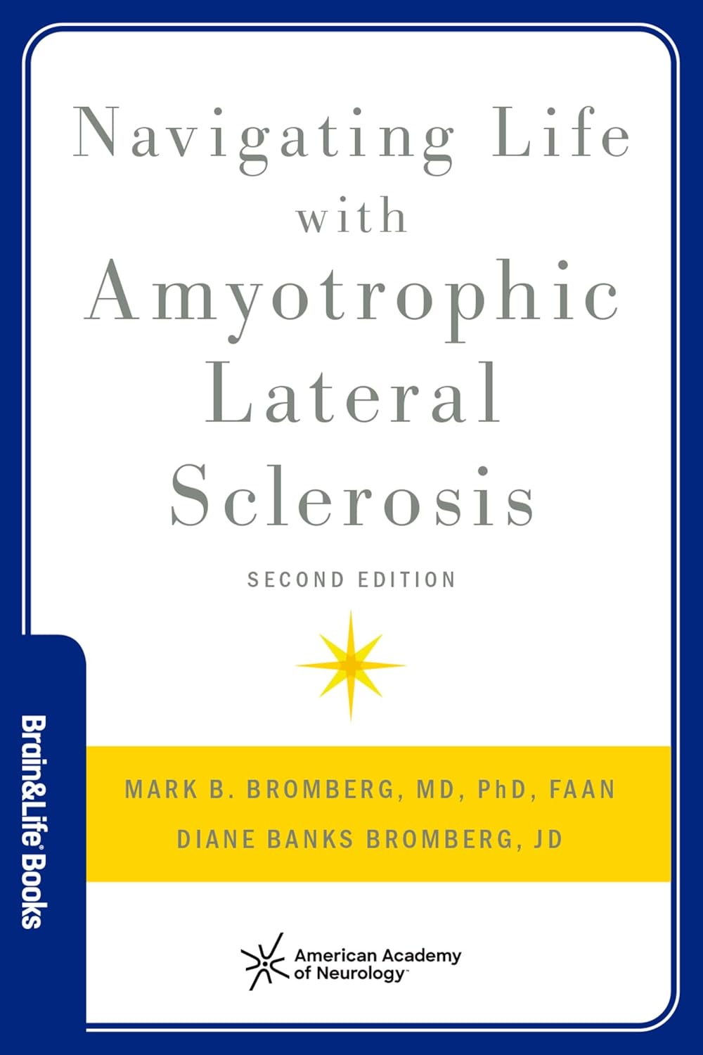 Navigating Life with Amyotrophic Lateral Sclerosis (Brain and Life Books), 2nd Edition (EPUB)