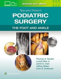 Tips and Tricks in Podiatric Surgery: The Foot and Ankle (EPUB)