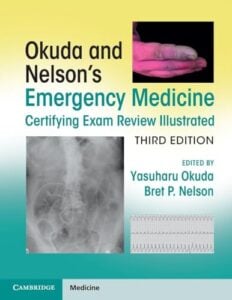 Okuda and Nelson's Emergency Medicine Certifying Exam Review Illustrated, 3rd edition (EPUB)