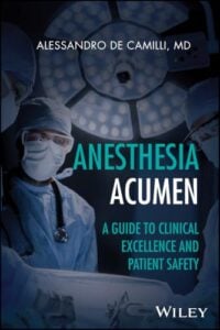 Anesthesia Acumen: A Guide to Clinical Excellence and Patient Safety (Original PDF from Publisher)