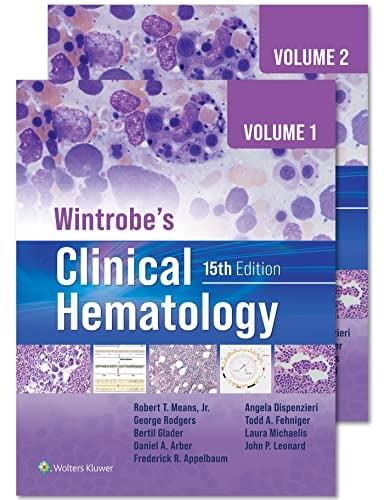 Wintrobe's Clinical Hematology (Volume 1 & Volume 2), 15th Edition (Original PDF from Publisher)