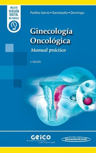 Ginecología Oncológica: Manual práctico,  2a edición (Original PDF from Publisher)