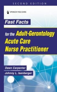 Fast Facts for the Adult-Gerontology Acute Care Nurse Practitioner, 2nd Edition (EPUB)