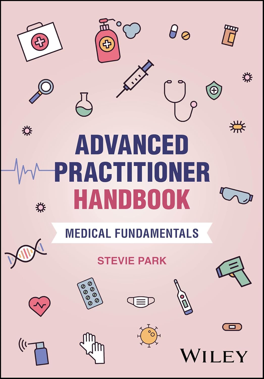 Advanced Practitioner Handbook: Medical Fundamentals (Original PDF from Publisher)