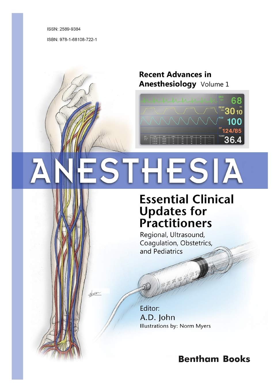 Anesthesia: Essential Clinical Updates for Practitioners – Regional, Ultrasound, Coagulation, Obstetrics and Pediatrics, 63rd Edition (Original PDF from Publisher)