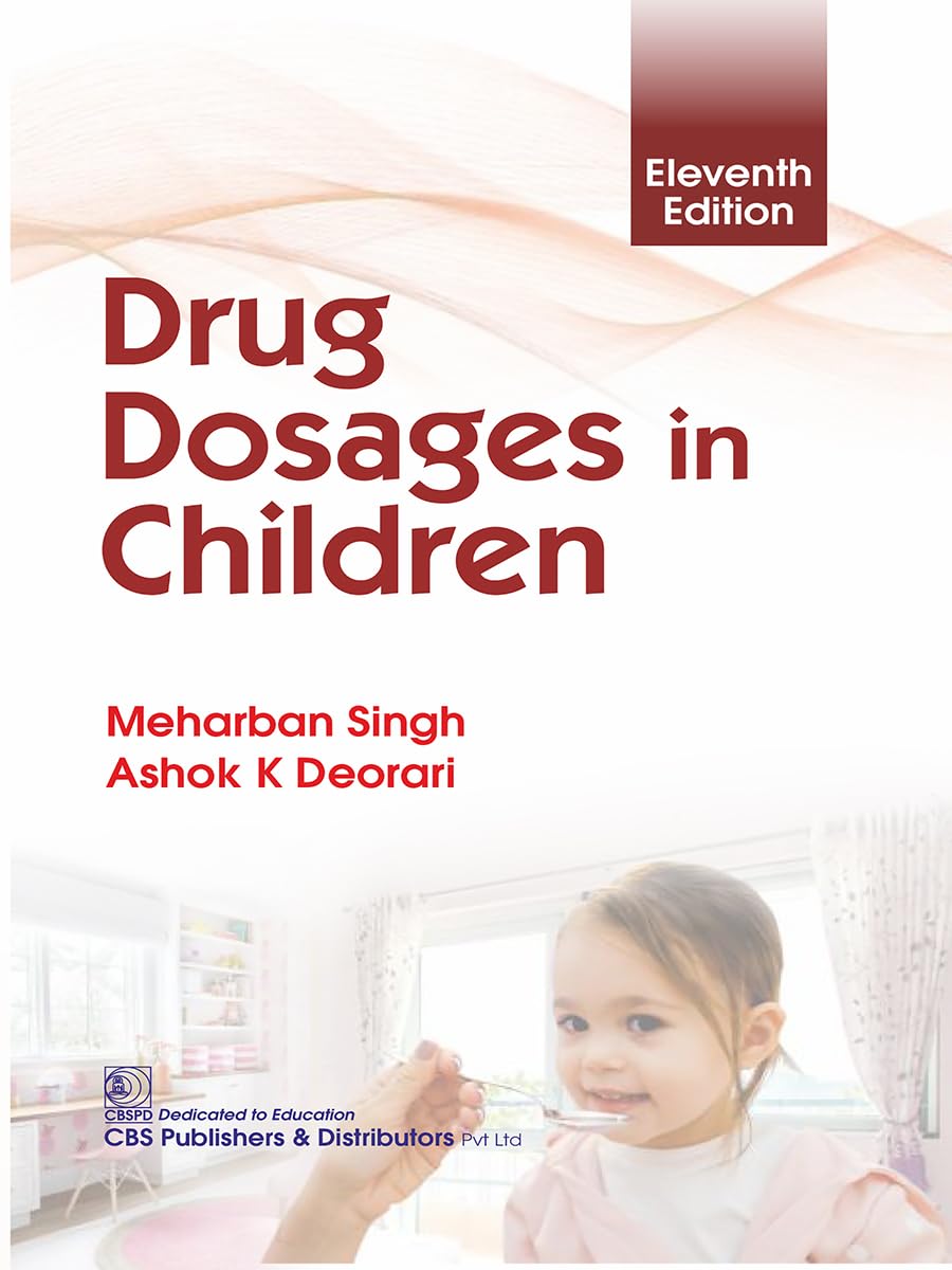 Drug Dosages in Children, 11th Edition (Original PDF from Publisher)