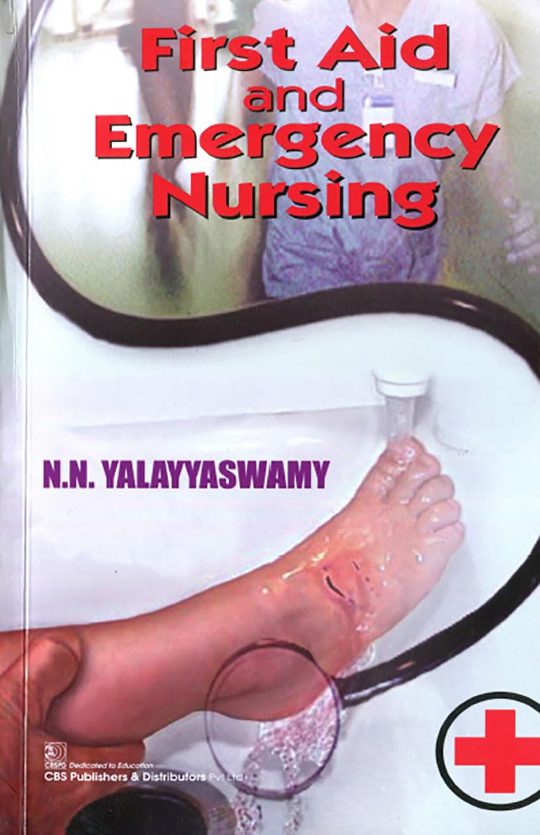 First Aid And Emergency Nursing (Original PDF from Publisher)