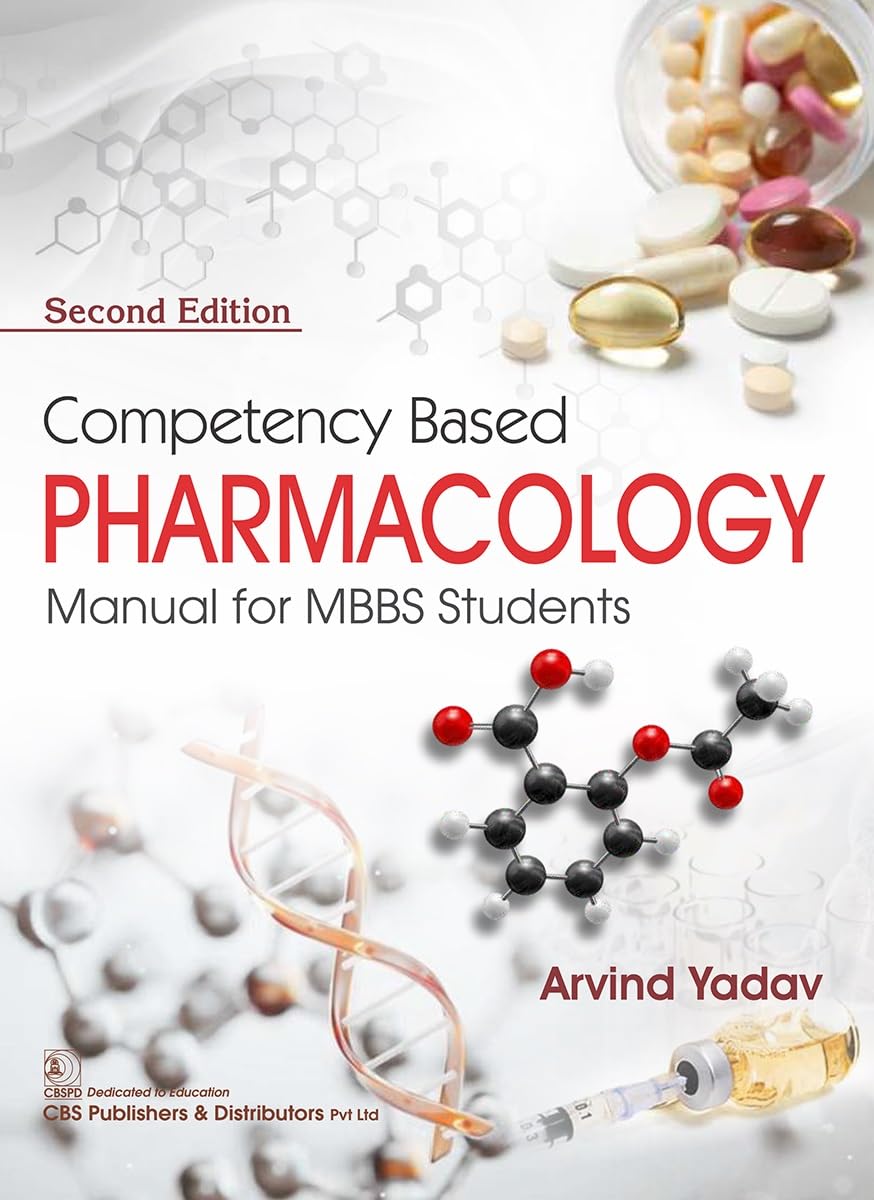 Competency Based Pharmacology Manual for MBBS Students, 2nd Edition (Original PDF from Publisher)