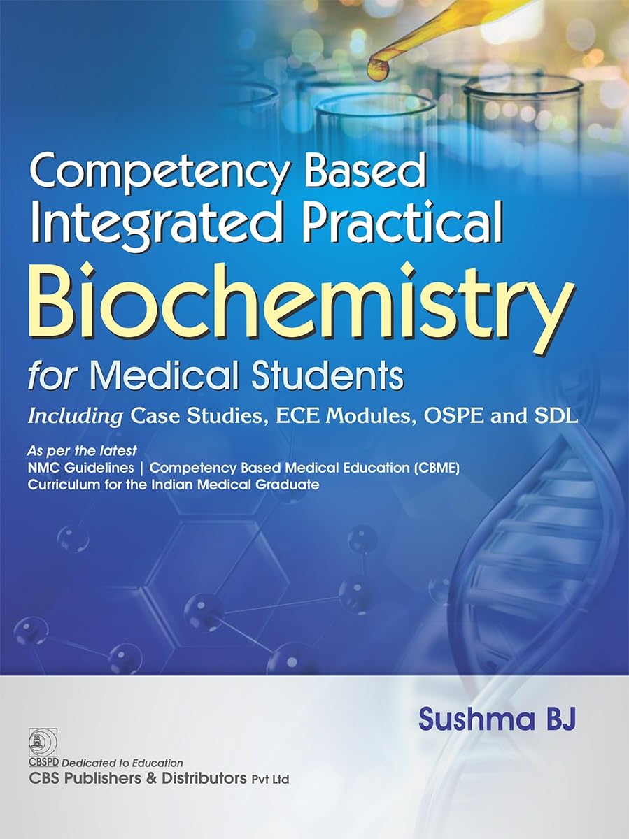 Competency Based Integrated Practical Biochemistry for Medical Students (Original PDF from Publisher)