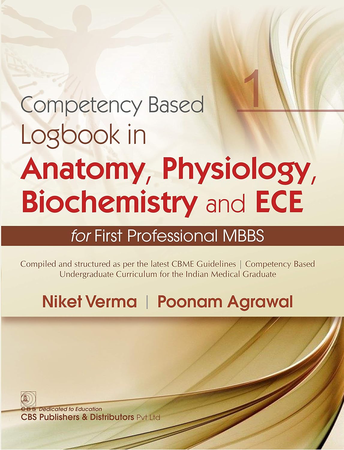 Competency Based Logbook in Anatomy, Physiology, Biochemistry and ECE (Original PDF from Publisher)