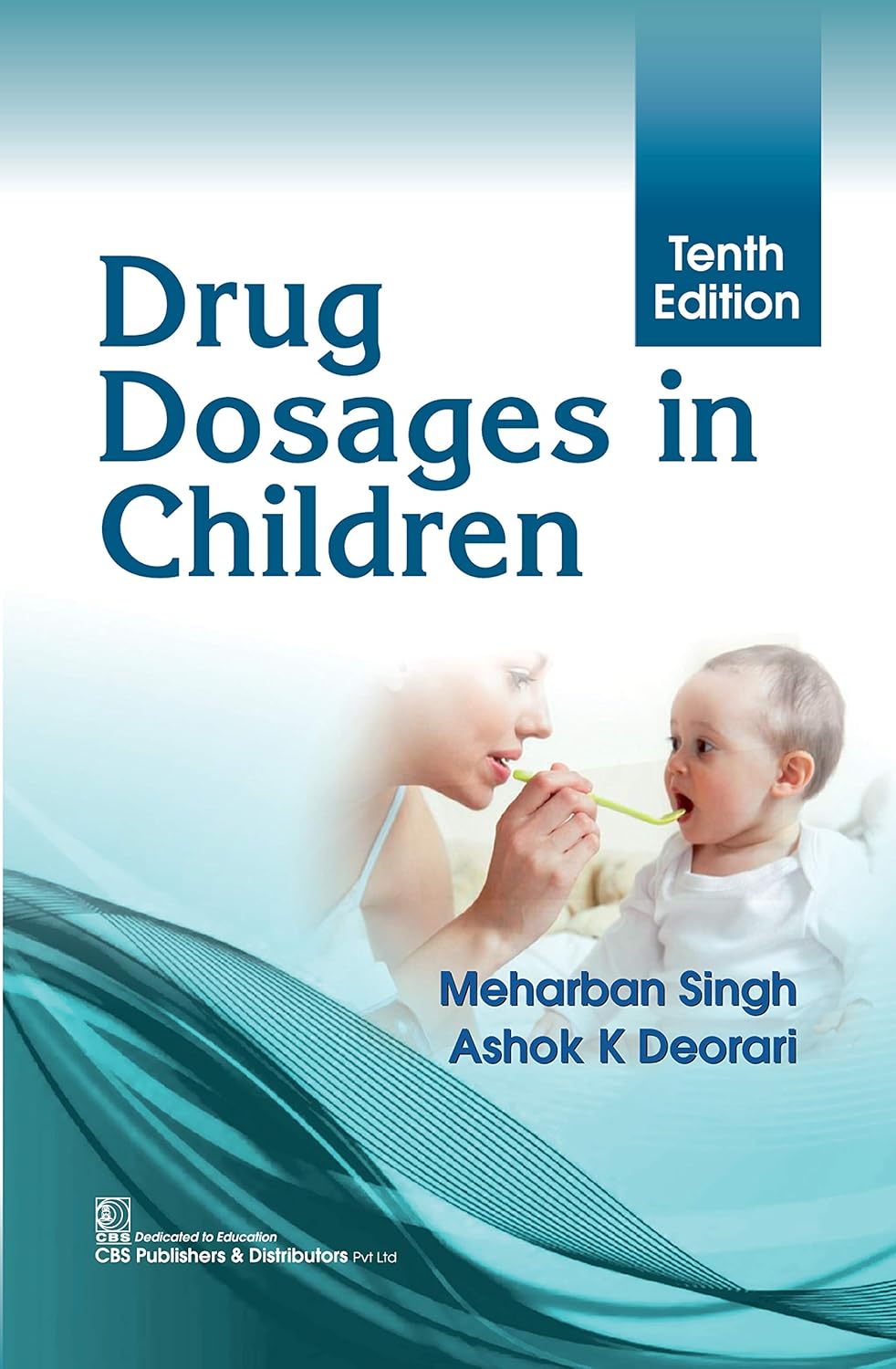 Drug Dosage in Children, 10th Edition (Original PDF from Publisher)