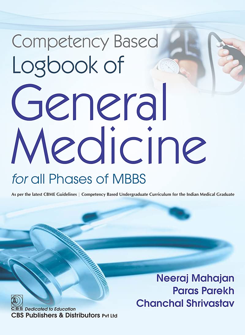 Competency Based Logbook of General Medicine for all phase of MBBS (Original PDF from Publisher)