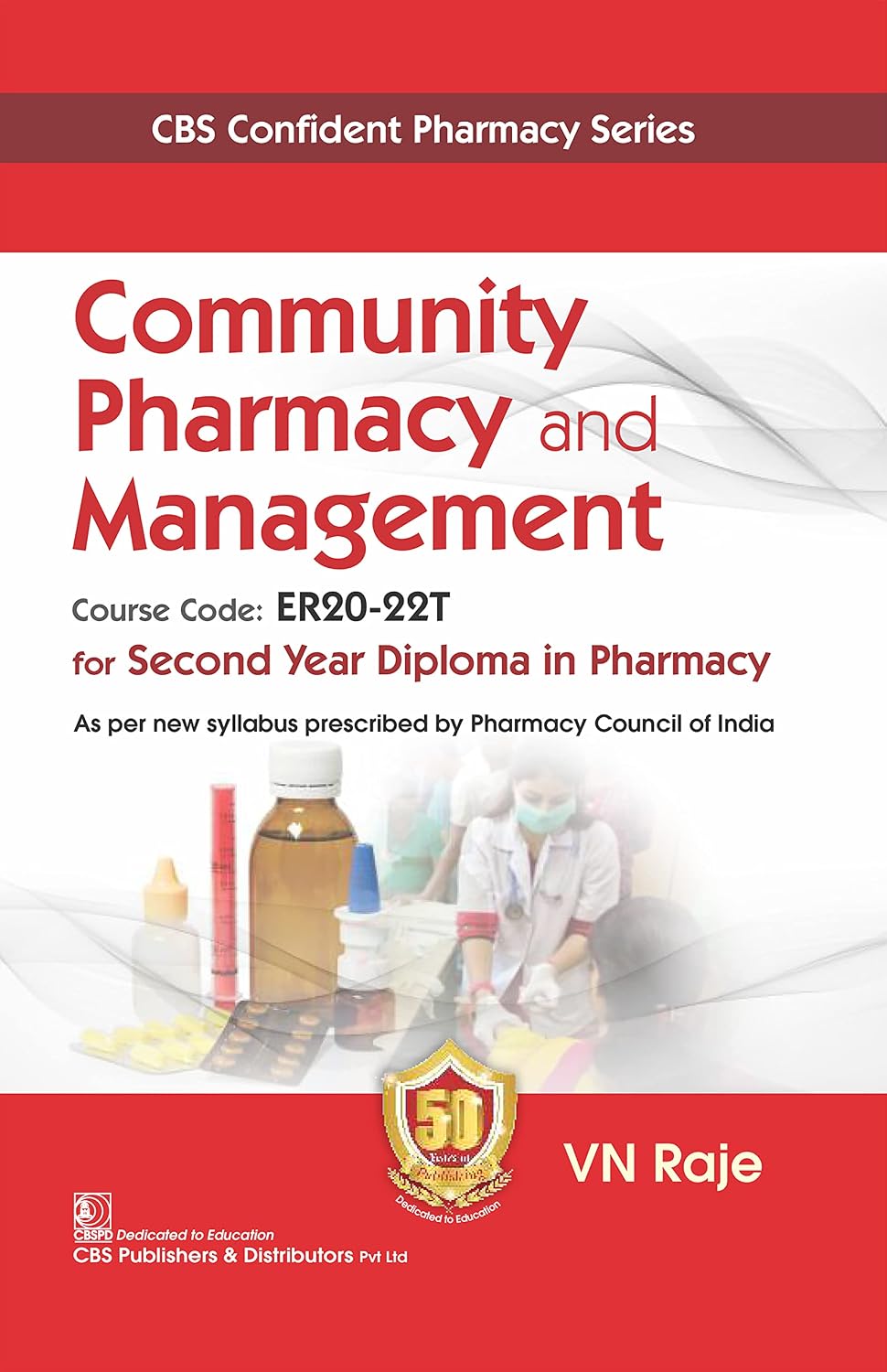 Community Pharmacy and Management Course Code: ER20-22T (Original PDF from Publisher)