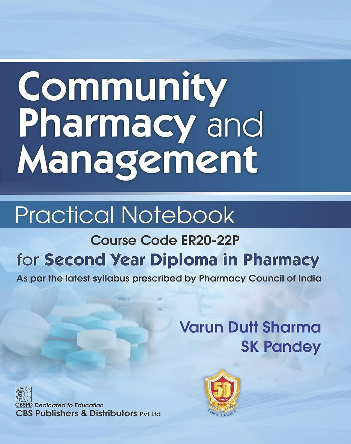 Community Pharmacy and Management Practical Notebook Course Code ER20–22P (Original PDF from Publisher)
