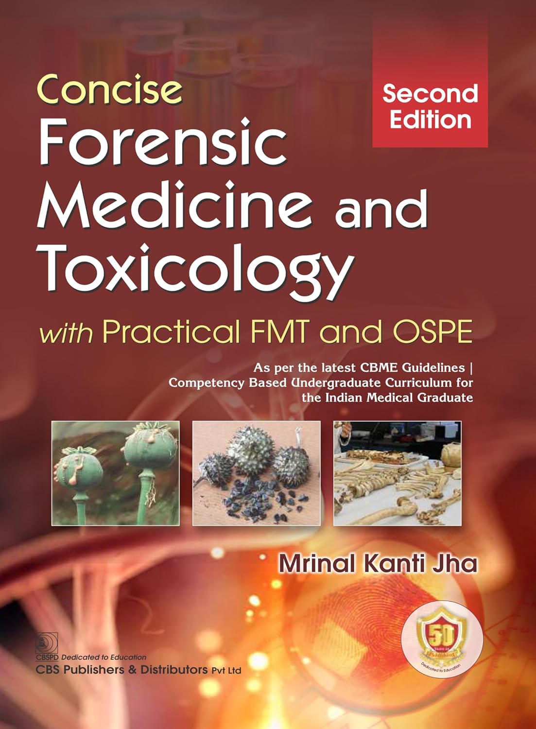 Concise Forensic Medicine and Toxicology with Practical FMT and OSPE, 2e (Original PDF from Publisher)