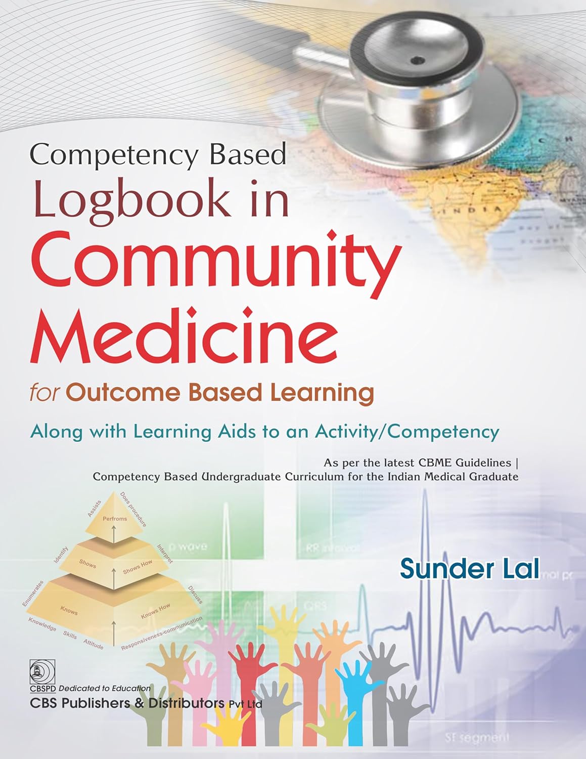 Competency Based Logbook in Community Medicine for Outcome Based Learning (Original PDF from Publisher)