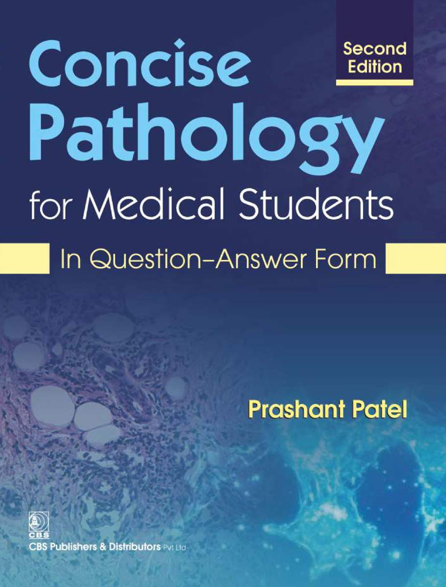 Concise Pathology For Medical Students: In Question-Answer Form, 2nd Edition (EPUB)