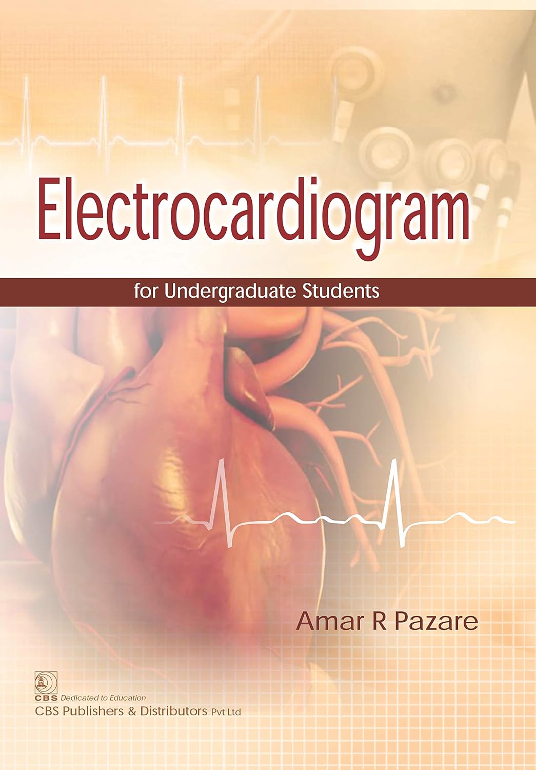Electrocardiogram for Undergraduate Students (Original PDF from Publisher)
