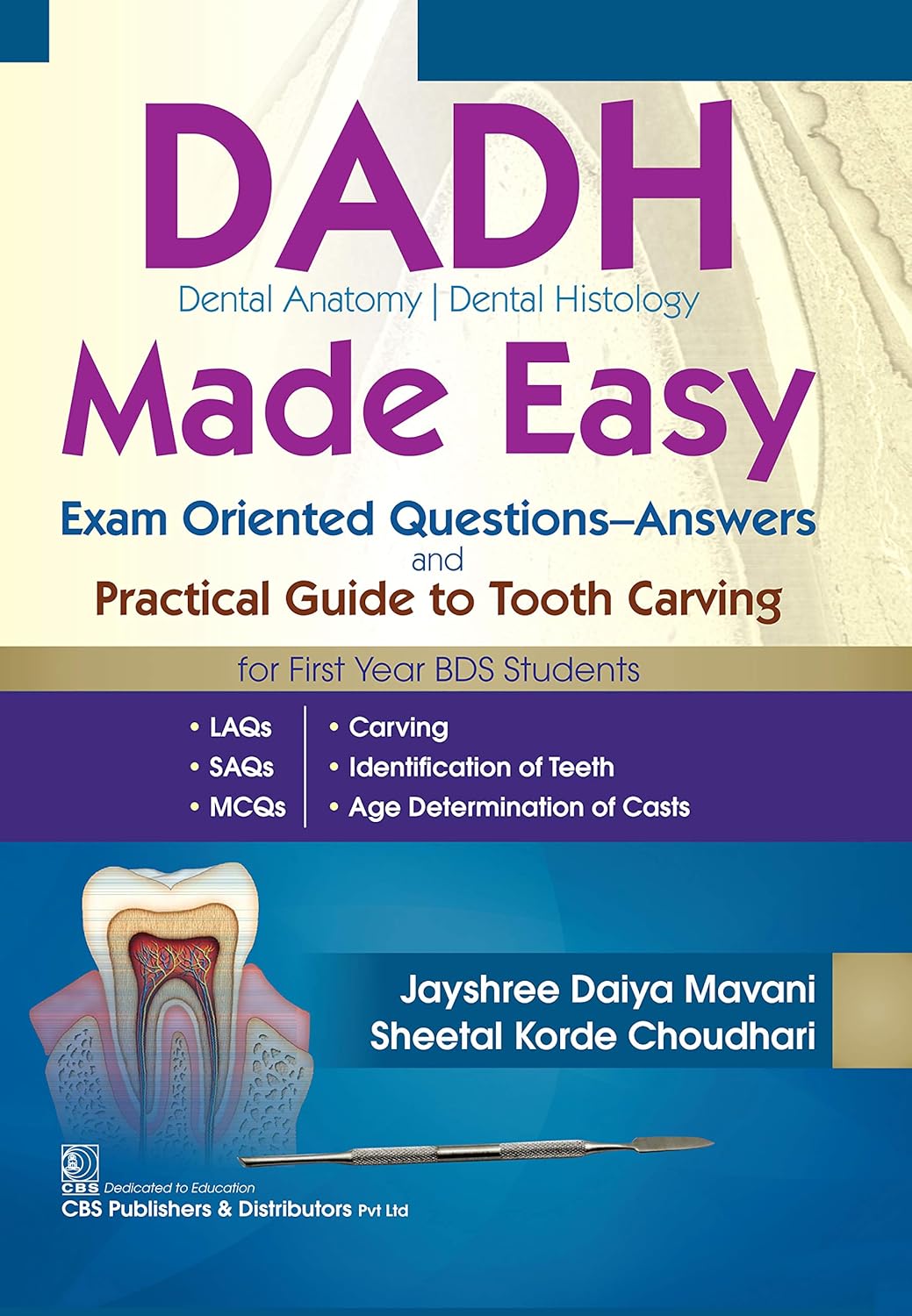 DADH Dental Anatomy Dental Histology Made Easy (Original PDF from Publisher)