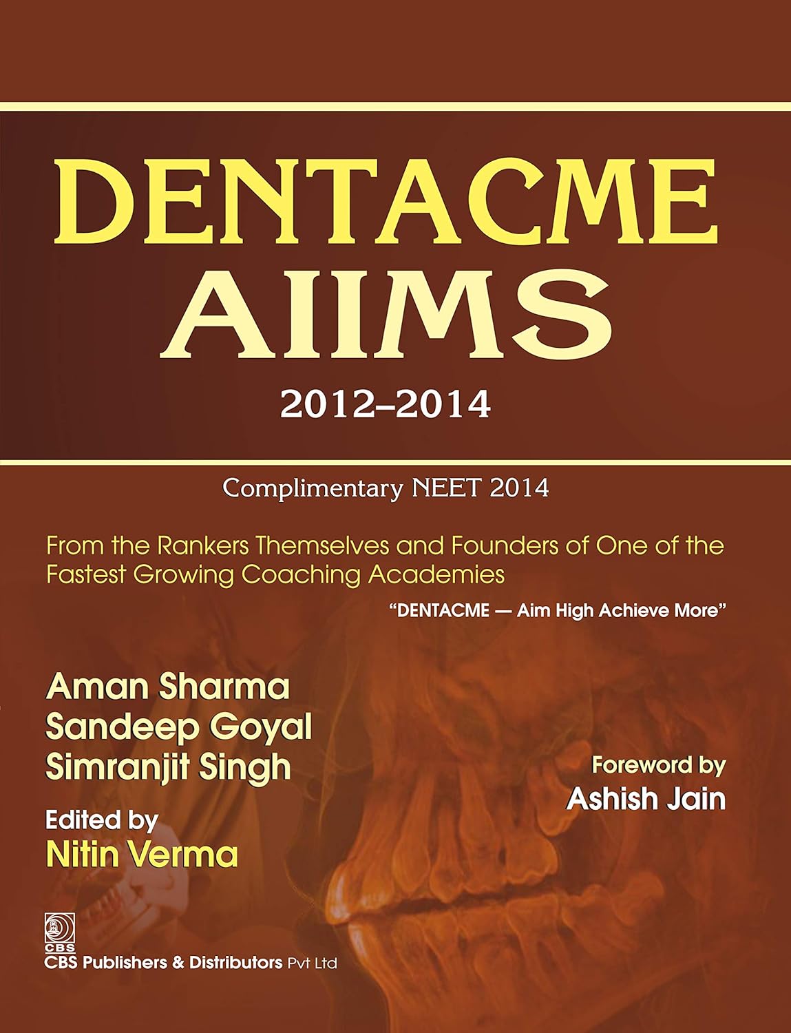 DENTA CME AIIMS 2012-2014: Complementary NEET (Original PDF from Publisher)