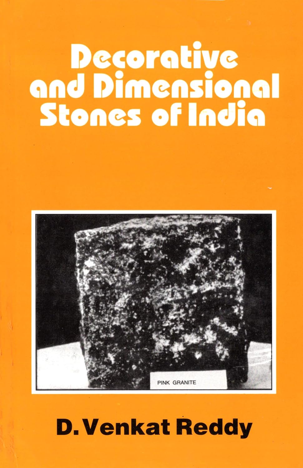 Decorative and Dimensional stones of India (Original PDF from Publisher)