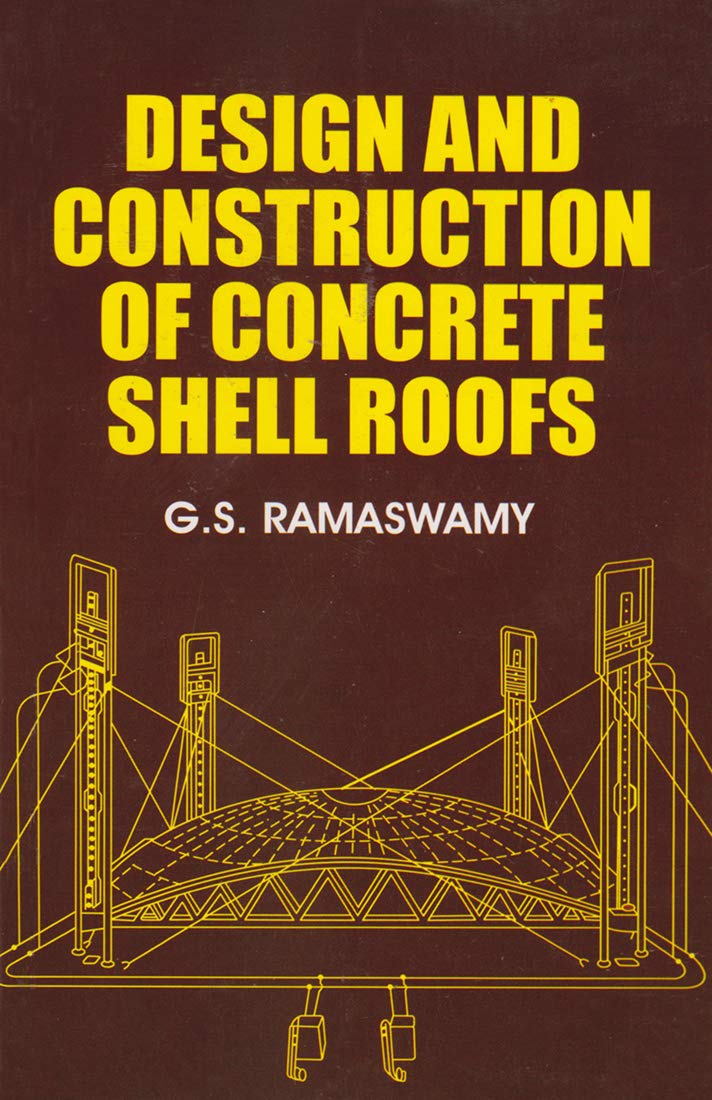 Design and Construction of Concrete Shell Roofs (Original PDF from Publisher)