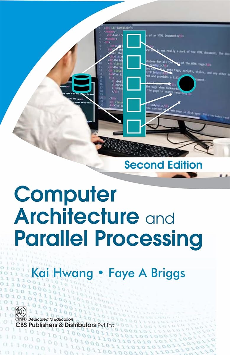 Computer Architecture and Parallel Processing, 2nd Edition (Original PDF from Publisher)