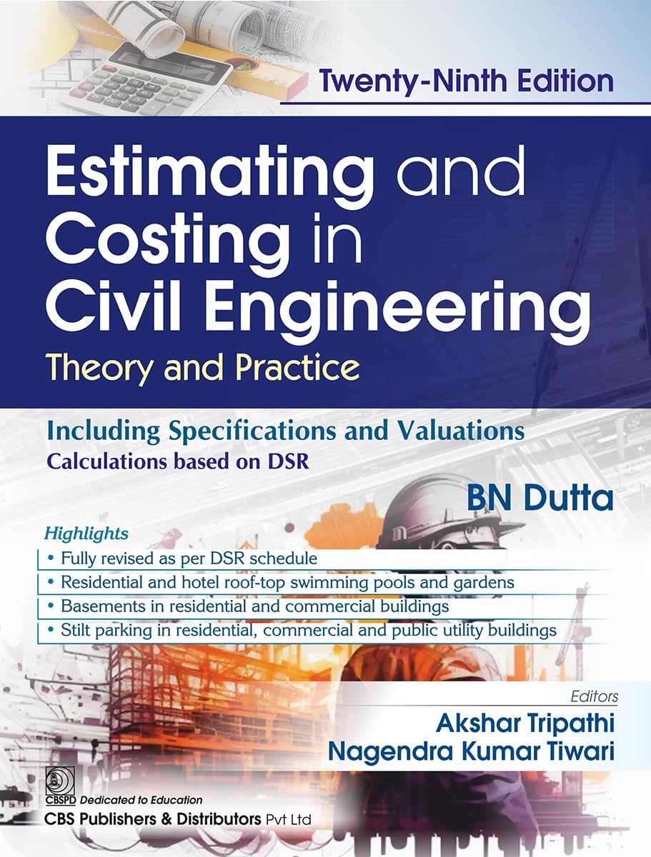 Estimating and Costing in Civil Engineering, Theory and Practice (Original PDF from Publisher)