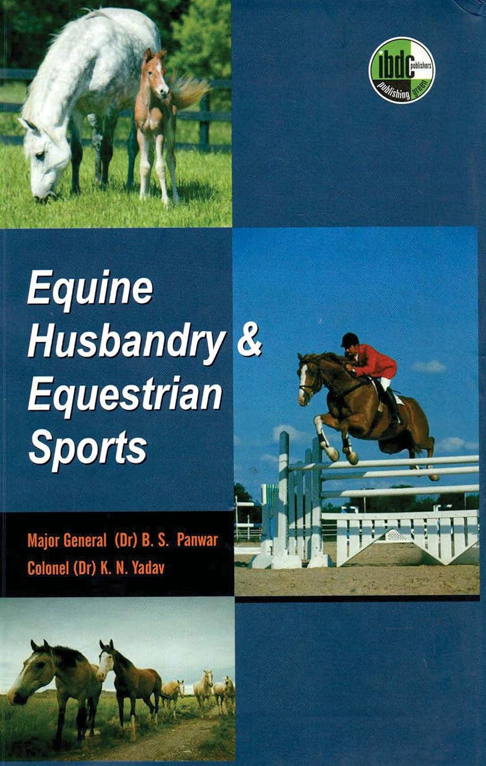 Equine Husbandry & Equestrian Sports Hardbound Library Edition (Original PDF from Publisher)