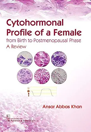 Cytohormonal Profile of a Female: A Review (Original PDF from Publisher)