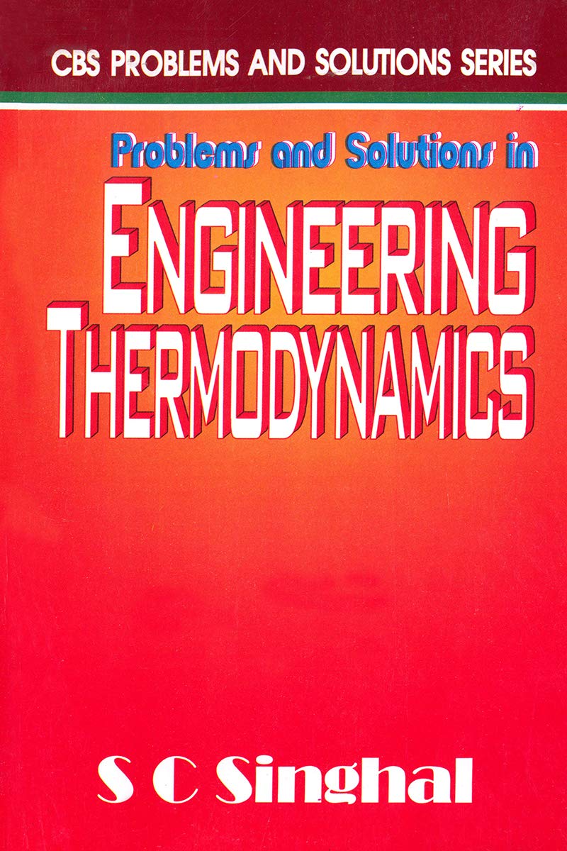 Problems and Solutions in Engineering Thermodynamics (Original PDF from Publisher)