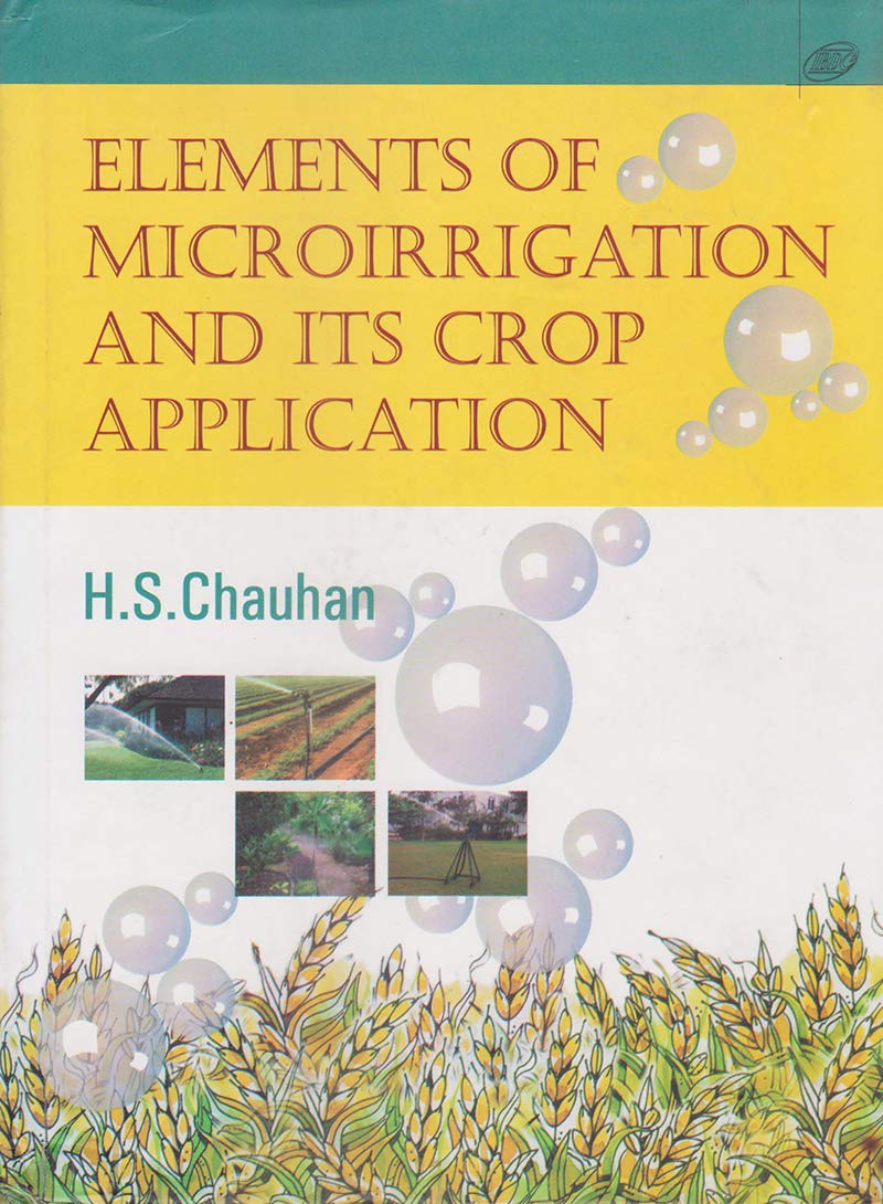 Element of Microirrigation And Its Crop Application (Original PDF from Publisher)