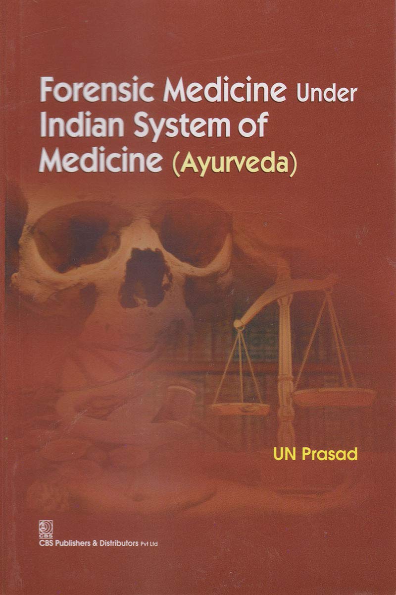 Forensic Medicine Under Indian System of Medicine (Ayurveda) (Original PDF from Publisher)
